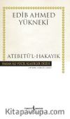 Atebetü’l-Hakayık (Karton Kapak)