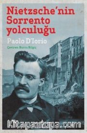 Nietzsche'nin Sorrento Yolculuğu 