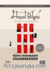 Hayal Bilgisi Kültür Sanat ve Edebiyat Dergisi Yıl:5 Sayı:39 Kış 2020