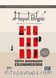 Hayal Bilgisi Kültür Sanat ve Edebiyat Dergisi Yıl:5 Sayı:39 Kış 2020