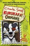 Charlie Small Kurukafa Ormanı 8. Defter