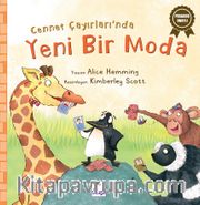 Cennet Çayırları’nda Yeni Bir Moda