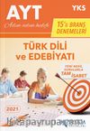 2021 AYT Türk Dili ve Edebiyatı 15’li Deneme Seti