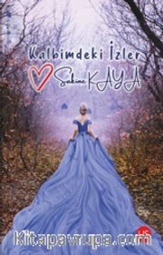 Kalbimdeki İzler