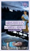 Aristoteles ve  Şiirsel Adalet