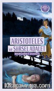 Aristoteles ve  Şiirsel Adalet