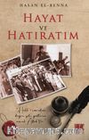 Hayat ve Hatıratım