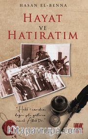 Hayat ve Hatıratım