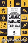 Şahane Hatalar 2 - Talih Kuşu