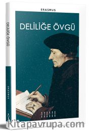 Deliliğe Övgü