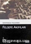 Felsefe Akımları (Kültür Kitaplığı 13)