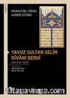 Yavuz Sultan Selim Divanı Şerhi