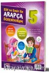 Elif ve Emir ile Arapça Öğreniyorum 5
