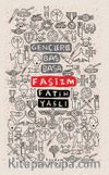 Gençlerle Baş Başa: Faşizm