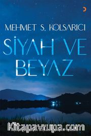 Siyah ve Beyaz