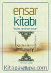 Ensar Kitabı & İslam Tarihinde Ensar