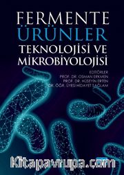 Fermente Ürünler Teknolojisi ve Mikrobiyolojisi