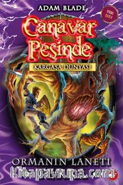 Canavar Peşinde - Kargaşa Dünyası 35. Kitap / Ormanın Laneti Terra