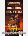 Bozkırın Beş Atlısı