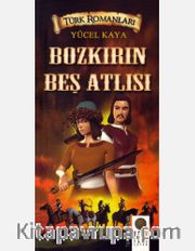 Bozkırın Beş Atlısı