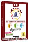 11. Sınıf Dekatlon Din Kültürü ve Ahlak Bilgisi 12 Deneme