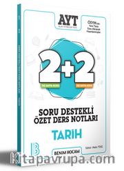2021 AYT Tarih 2+2 Soru Destekli Özet Ders Notları 