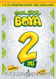 Bol Bol Boya (2 Yaş)