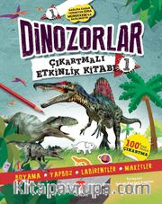 Dinozorlar Çıkartmalı Etkinlik Kitabı 1