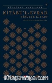 Kitabü’l Evrad Virdler Kitabı