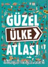 Güzel Ülke Atlası (Ciltli)