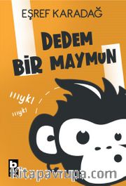 Dedem Bir Maymun