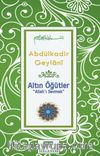 Altın Öğütler “Allah’ı Sevmek”