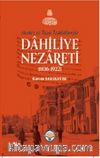 Merkez ve Taşra Teşkilatlarıyla Dahiliye Nezareti (1836-1922) (Ciltli)
