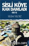 Sisli Köye Kan Damladı 2