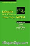 İlköğretim Din Kültürü ve Ahlak Bilgisi Öğretimi