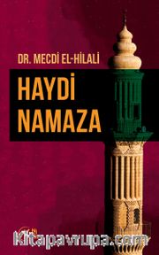 Haydi Namaza