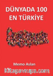 Dünyada 100 En Türkiye 