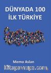 Dünyada 100 İlk Türkiye 