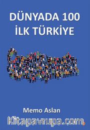 Dünyada 100 İlk Türkiye 