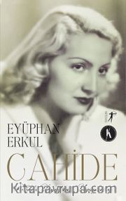 Cahide <br /> Melekler Yeryüzünde Yaşayamaz
