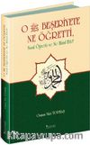 O Beşeriyete Ne Öğretti, Nasıl Öğretti ve Ne Hasıl Etti?