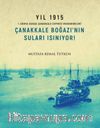 Çanakkale Boğazı‘nın Suları Isınıyor!