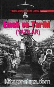 Emek ve Tarihi (Yazılar)