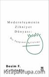 Modernleşmenin Zihniyet Dünyası: Bir Tanpınar Fetişizmi