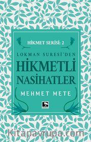 Hikmetli Nasihatler