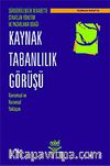 Sürdürülebilir Rekabette Stratejik Yönetim ve Pazarlama Odağı Kaynak Tabanlılık Görüşü