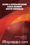Reform ve Değişim Bağlamında İlkokul Matematik Öğretim Programları