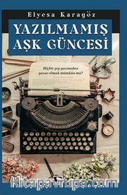 Yazılmamış Aşk Güncesi