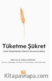 Tüketme Şükret