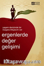 Ergenlerde Değer Gelişimi